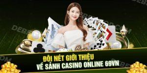 Casino 69VN - Chuyên Mục Nổi Bật Với 3+ Sản Phẩm Ấn Tượng