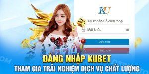 dang nhap kubet 1