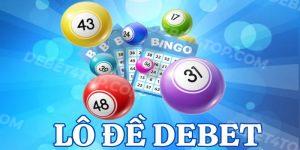 Lô Đề DeBet - Sân Chơi Cá Cược Uy Tín Và Đẳng Cấp Thuộc Top Đầu 4 Lô Đề DeBet - Sân Chơi Cá Cược Uy Tín Và Đẳng Cấp Thuộc Top Đầu