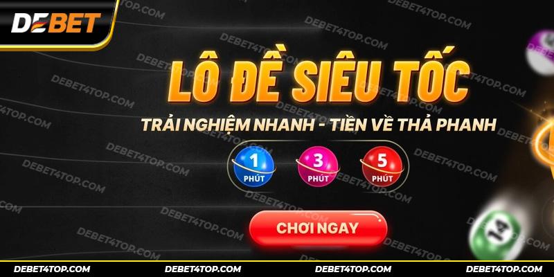 Lô đề debet - trang nhà cái cá cược và xổ số online uy tín và đẳng cấp