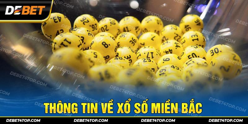 Thông tin về xổ số miền bắc