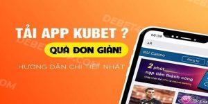 Tải App Kubet88 - Trải Nghiệm Đặt Cược Mọi Lúc Mọi Nơi 2 tải app kubet88