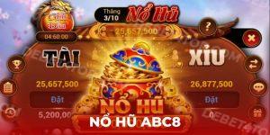 Nổ Hũ abc8 – Trò Chơi Slot Hot Nhất Với Giải Thưởng Cực Khủng