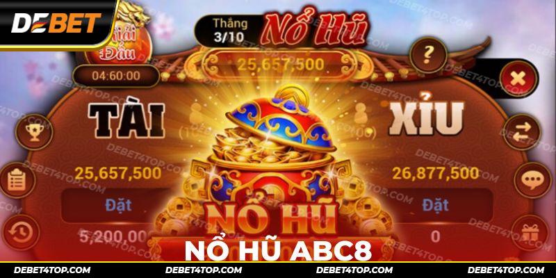 Nổ Hũ abc8 – Trò Chơi Slot Hot Nhất Với Giải Thưởng Cực Khủng