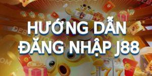 Đăng Nhập J88 Cực Đơn Giản Chỉ Trong Một Phút  4 Đăng Nhập J88 Cực Đơn Giản Chỉ Trong Một Phút